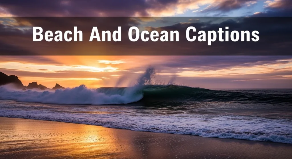 Beach And Ocean Captions