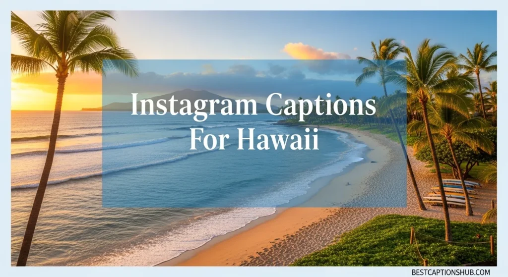 instagram captions for hawaii